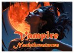 Vampire Nachtkreaturen (Wandkalender 2026 DIN A2 quer), CALVENDO Monatskalender