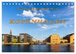 Kopenhagen - Traumstädte der Welt (Tischkalender 2026 DIN A5 quer), CALVENDO Monatskalender