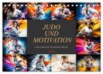 Judo und Motivation (Tischkalender 2026 DIN A5 quer), CALVENDO Monatskalender