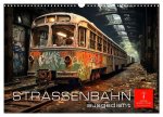 Straßenbahn ausgedient (Wandkalender 2026 DIN A3 quer), CALVENDO Monatskalender