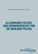 Allgemeines Polizei- und Ordnungsrecht für die Berliner Polizei