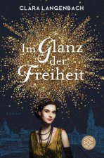 Im Glanz der Freiheit