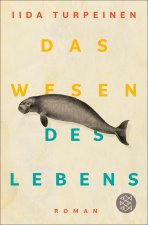 Das Wesen des Lebens