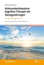 Achtsamkeitsbasierte kognitive Therapie bei Zwangsstörungen