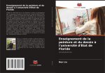 Enseignement de la peinture et du dessin ? l'université d'État de Floride