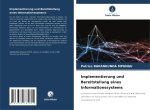 Implementierung und Bereitstellung eines Informationssystems