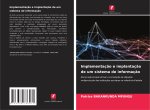 Implementaç?o e implantaç?o de um sistema de informaç?o