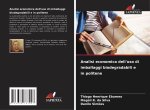 Analisi economica dell'uso di imballaggi biodegradabili e in politene