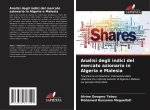 Analisi degli indici del mercato azionario in Algeria e Malesia