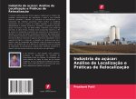Indústria do açúcar: Análise de Localizaç?o e Práticas de Relocalizaç?o