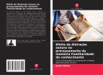 Efeito da distraç?o sonora no processamento da memória Familiaridade do conhecimento