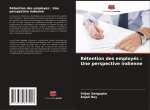 Rétention des employés : Une perspective indienne