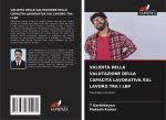 VALIDIT? DELLA VALUTAZIONE DELLA CAPACIT? LAVORATIVA SUL LAVORO TRA I LBP