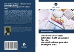 Die Wirtschaft neu erfinden: SSÖ-Lösungen für die Herausforderungen der heutigen Zeit