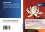 Reimagining Education