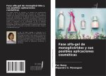 Fase alfa-gel de monoglicéridos y sus posibles aplicaciones cosméticas
