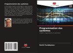 Programmation des syst?mes