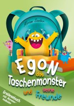 Egon das Taschenmonster und seine Freunde!