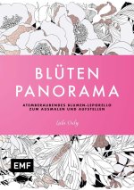 Blüten-Panorama | Atemberaubendes Blumen-Leporello zum Ausmalen und Aufstellen