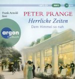 Herrliche Zeiten - Dem Himmel so nah