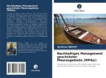 Nachhaltiges Management geschützter Meeresgebiete (MPAs):