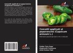Concetti applicati al peperoncino (Capsicum annuum L.)