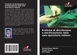 Pratiche di disinfezione e sterilizzazione nelle sale operatorie indiane