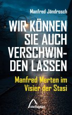 Wir können Sie auch verschwinden lassen