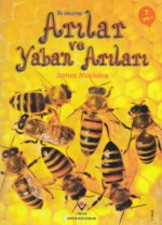 Ilk Okuma - Arilar ve Yaban Arilari
