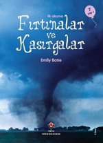 Ilk Okuma - Firtinalar ve Kasirgalar