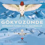 Gökyüzünde - Dogadan Ilham Alan Tasarimlar