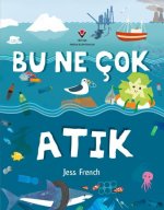 Bu Ne Cok Atik