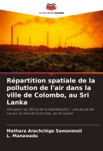 Répartition spatiale de la pollution de l'air dans la ville de Colombo, au Sri Lanka