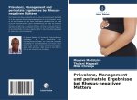 Prävalenz, Management und perinatale Ergebnisse bei Rhesus-negativen Müttern