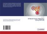 AI-Based Tumor Detection Using MATLAB