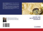 HISTORY AND METHODOLOGY OF GEOGRAPHY