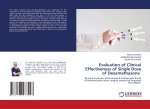 Evaluation of Clinical Effectiveness of Single Dose of Dexamethasone