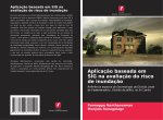 Aplicaç?o baseada em SIG na avaliaç?o do risco de inundaç?o
