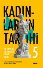 Kadinlarin Tarihi 5