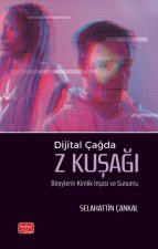 Dijital Cagda Z Kusagi