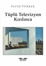 Tüplü Televizyon Kirilinca