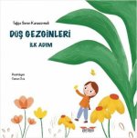 Düs Gezginleri - Ilk Adim