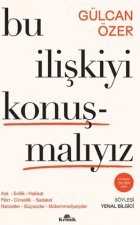 Bu Iliskiyi Konusmaliyiz
