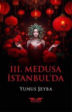 3. Medusa Istanbulda