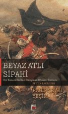 Beyaz Atli Sipahi
