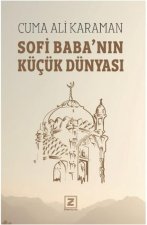 Sofi Babanin Kücük Dünyasi