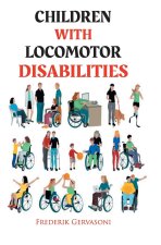 Children with Locomotor Disabilities