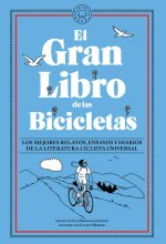 El Gran Libro de Las Bicicletas / The Great Book of Bicycles