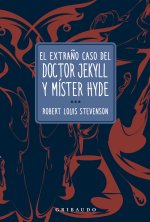 El Extrano Caso de Dr Jekyll Y Mister Hyde