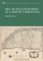 Deu rutes liter?ries al Camp de Tarragona